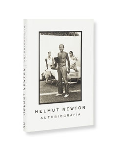 HELMUT NEWTON AUTOBIOGRAFIA