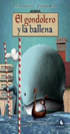 GONDOLERO Y LA BALLENA, LA