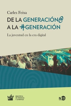 DE LA GENERACION@ A LA #GENERACION