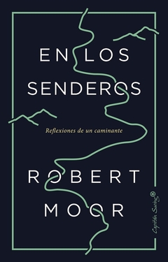 EN LOS SENDEROS