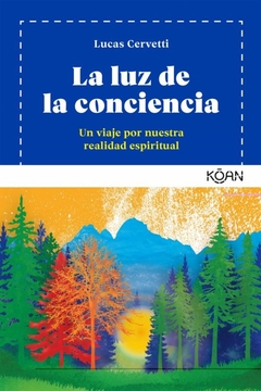 LUZ DE LA CONCIENCIA, LA