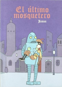 ULTIMO MOSQUETERO, EL