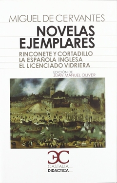 NOVELAS EJEMPLARES. VOLUMEN I
