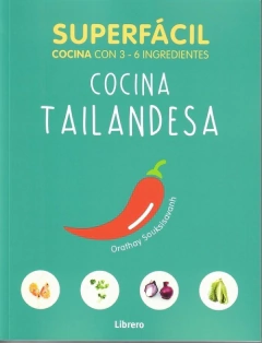 SUPERFACIL. COCINA TAILANDESA