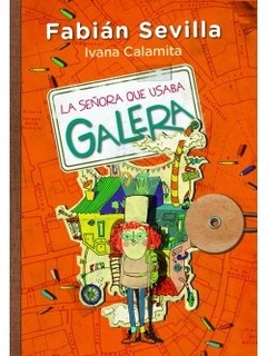SEÑORA QUE USABA GALERA,LA