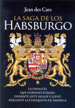 SAGA DE LOS HABSBURGO, LA