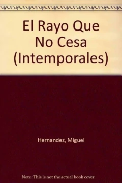 RAYO QUE NO CESA, EL