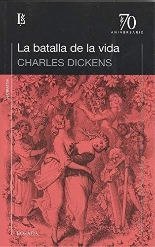 BATALLA DE LA VIDA, LA