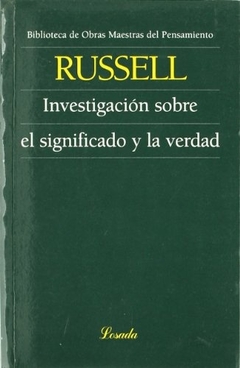 INVESTIGACION SOBRE EL SIGNIFICADO Y LA VERDAD