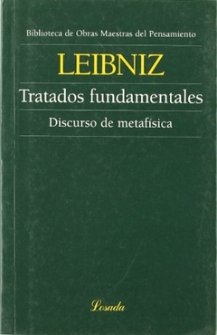 TRATADOS FUNDAMENTALES / DISCURSO DE METAFISICA