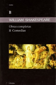 OBRAS COMPLETAS SHAKESPEARE TOMO 2: COMEDIAS