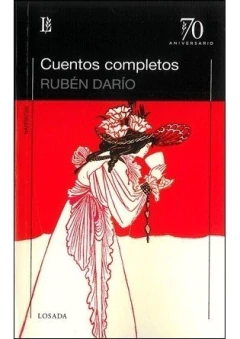 CUENTOS COMPLETOS DE RUBEN DARIO