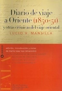 DIARIO DE VIAJE A ORIENTE (1850-51) Y OTRAS CRONICAS DEL VIAJE ORIENTAL