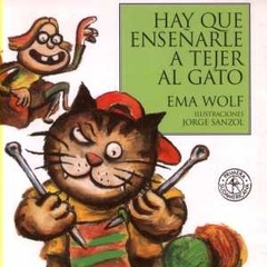 HAY QUE ENSEÑARLE A TEJER GATO