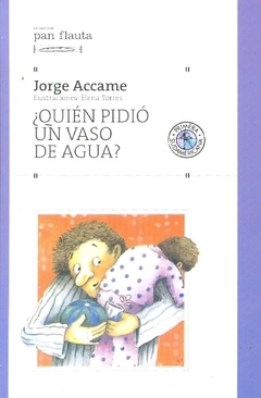 QUIEN PIDIO UN VASO DE AGUA