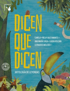 DICEN QUE DICEN. ANTOLOGIA DE LEYENDAS