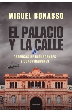 PALACIO Y LA CALLE, EL