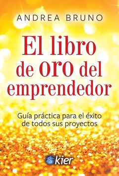 LIBRO DE ORO DEL EMPRENDEDOR, EL