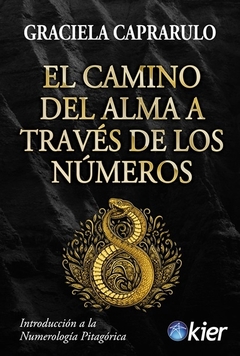 CAMINO DEL ALMA A TRAVES DE LOS NUMEROS, EL