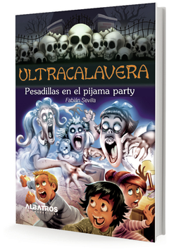 ULTRATUMBA. PESADILLAS EN EL PIJAMA PARTY