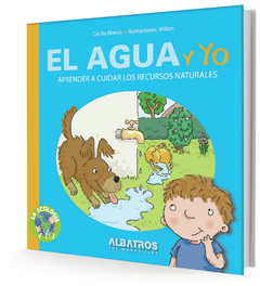 AGUA Y YO, EL