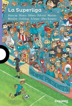 SUPERLIGA, LA