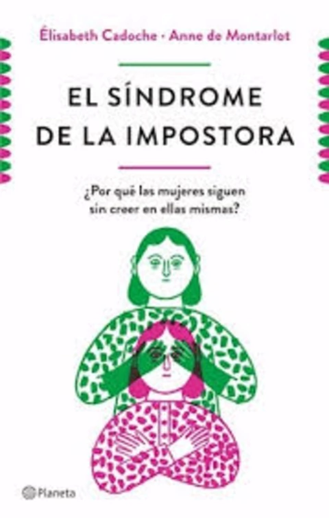 SINDROME DE LA IMPOSTORA, LA