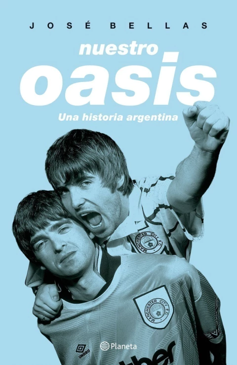 NUESTRO OASIS. UNA HISTORIA ARGENTINA