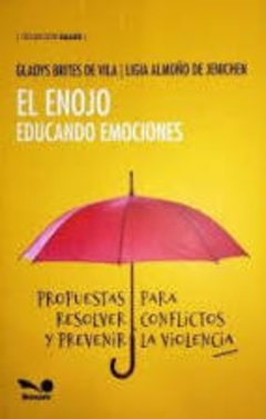 Imagen de ENOJO, EL. EDUCANDO EMOCIONES