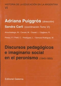 HISTORIA DE LA EDUCACION EN LA ARGENTINA VI