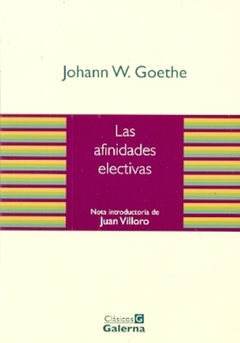 AFINIDADES ELECTIVAS, LAS