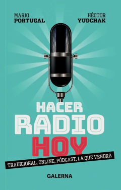 HACER RADIO HOY TRADICIONAL ONLINE PODCAST LA QUE VENDRA