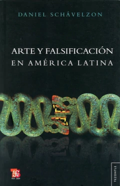 ARTE Y FALSIFICACION EN AMERICA LATINA