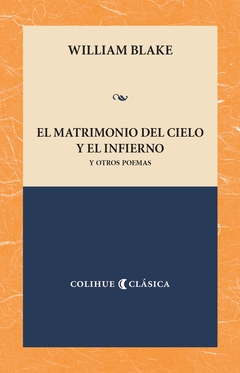 MATRIMONIO DEL CIELO Y EL INFIERNO, EL. Y OTROS POEMAS