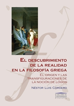DESCUBRIMIENTO DE LA REALIDAD EN LA FILOSOFIA GRIEGA, EL