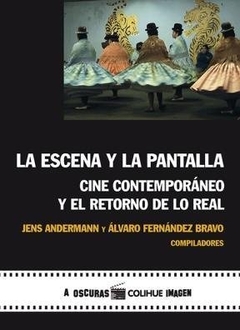 ESCENA Y LA PANTALLA, LA
