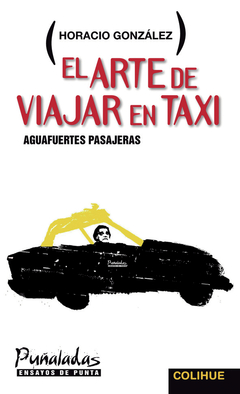 ARTE DE VIAJAR EN TAXI, EL