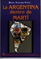 ARGENTINA DENTRO DE MARTI, LA