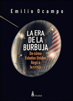 ERA DE LA BURBUJA, LA