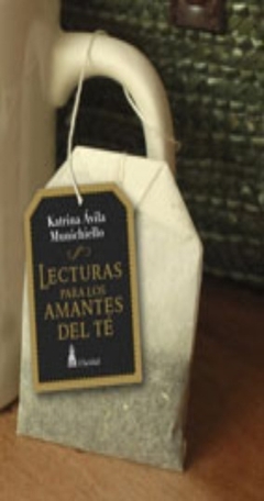 LECTURAS PARA LOS AMANTES DEL TE