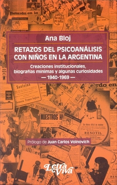 RETAZOS DEL PSICOANALISIS CON NIÑOS EN LA ARGENTINA