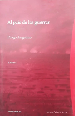 AL PAIS DE LAS GUERRAS