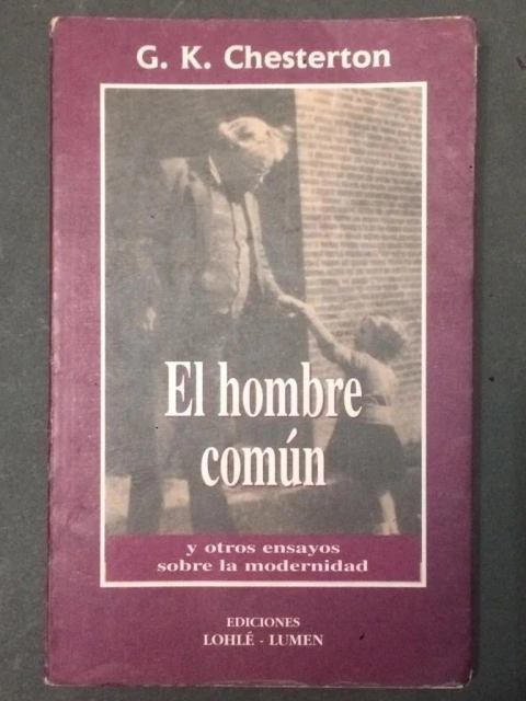 HOMBRE COMUN, EL. Y OTROS ENSAYOS SOBRE LA MODERNIDAD