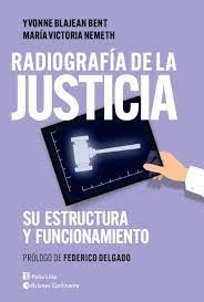 RADIOGRAFIA DE LA JUSTICIA