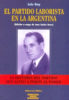 EL PARTIDO LABORISTA EN LA ARGENTINA