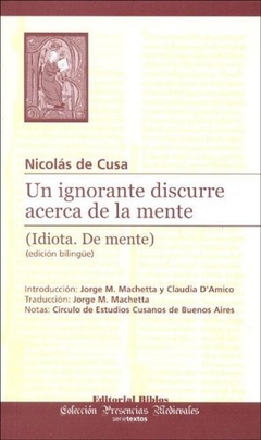 UN IGNORANTE DISCURRE ACERCA DE LA MENTE (IDIOTA. DE MENTE) EDICION BILINGÜE