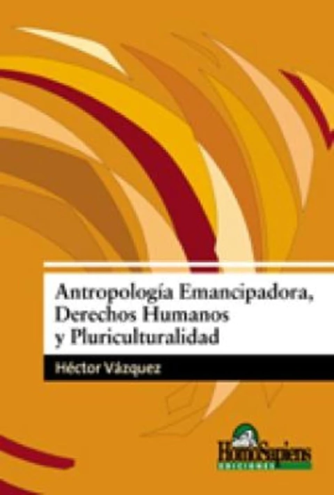 ANTROPOLOGIA EMANCIPADORA