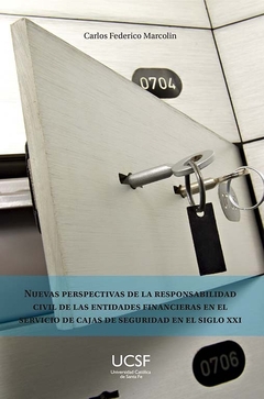 NUEVAS PERSPECTIVAS DE LA RESPONSABILIDAD CIVIL DE LAS ENTIDADES FINANCIERAS