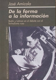 DE LA FORMA A LA INFORMACION