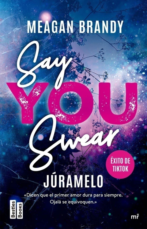 SAY YOU SWEAR (JURAMELO)